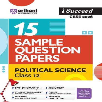 Arihant i-Succeed CBSE 2026— Political science Class 12 | 15 Sample Question Papers 